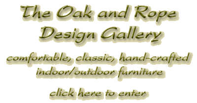 Click here to enter the Oak and Rope Gallery